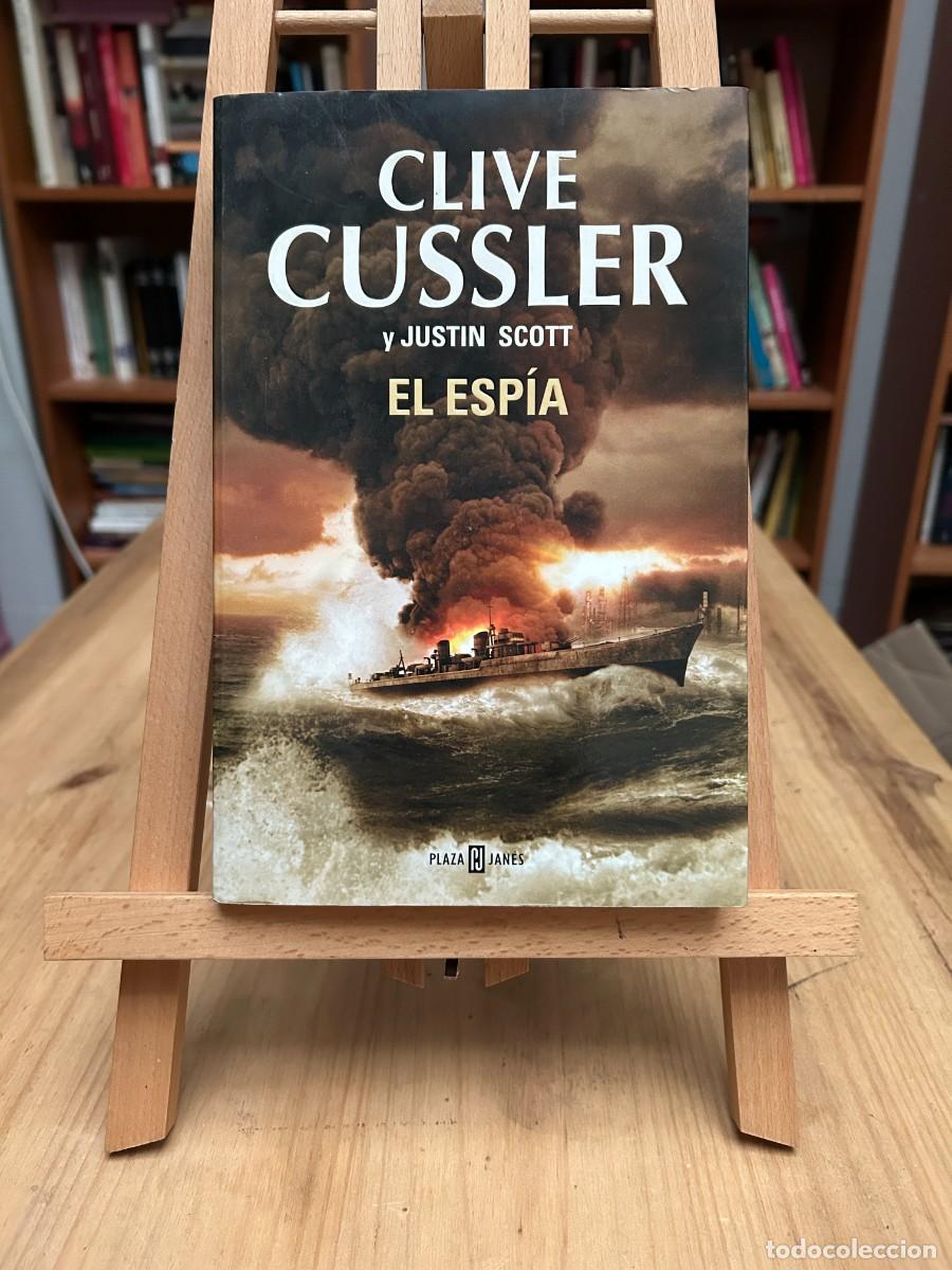 Libros: CLIVE CUSSLER Y JUSTIN SCOTT- EL ESP&Iacute;A - FORMATO GRANDE - Foto 1