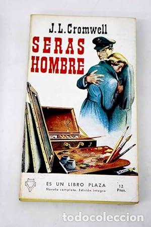 Libros: Ser&aacute;s hombre - Foto 1