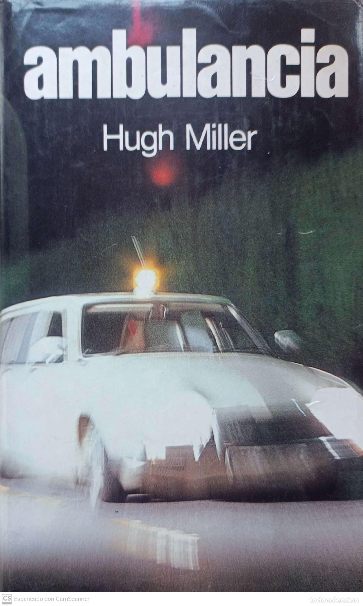 Libros: Ambulancia - Hugh Miller - Foto 1