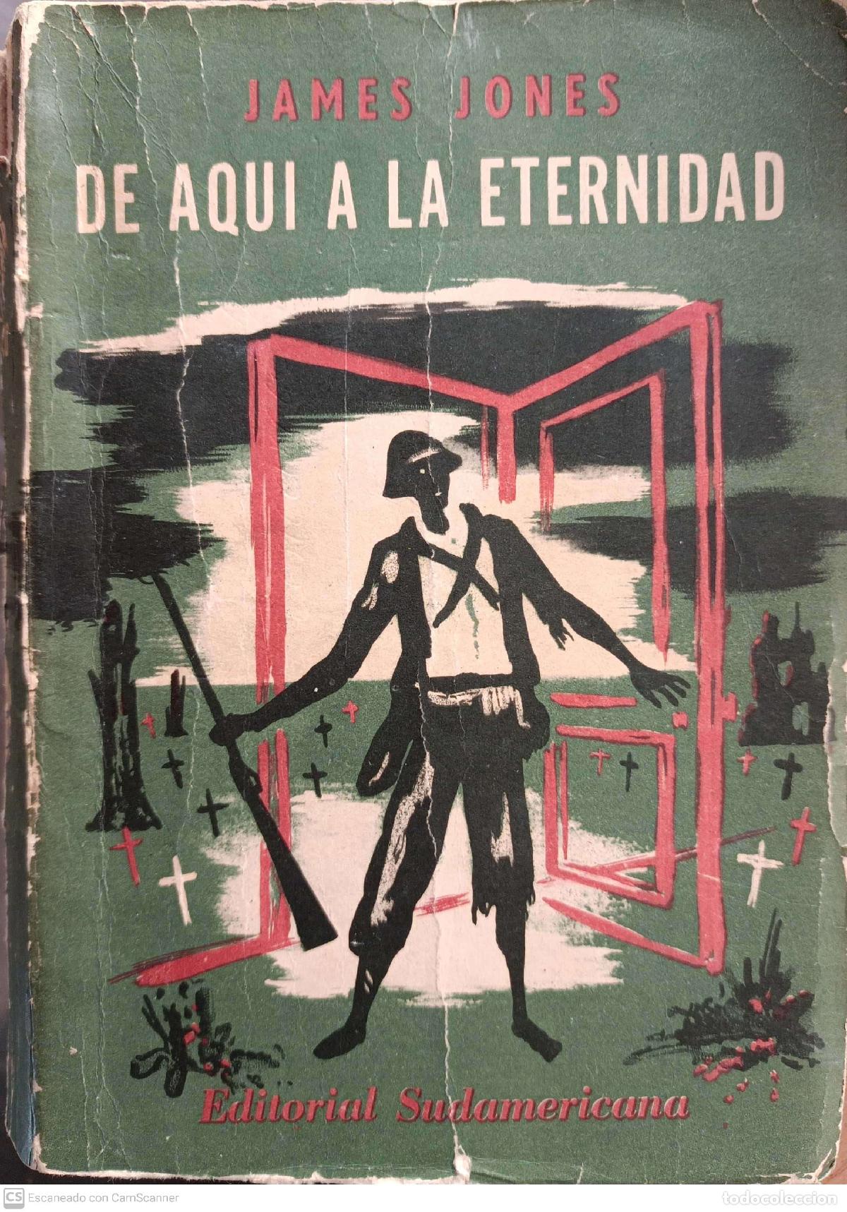 Libros: De aqu&iacute; a la eternidad - Jones, James - Foto 1