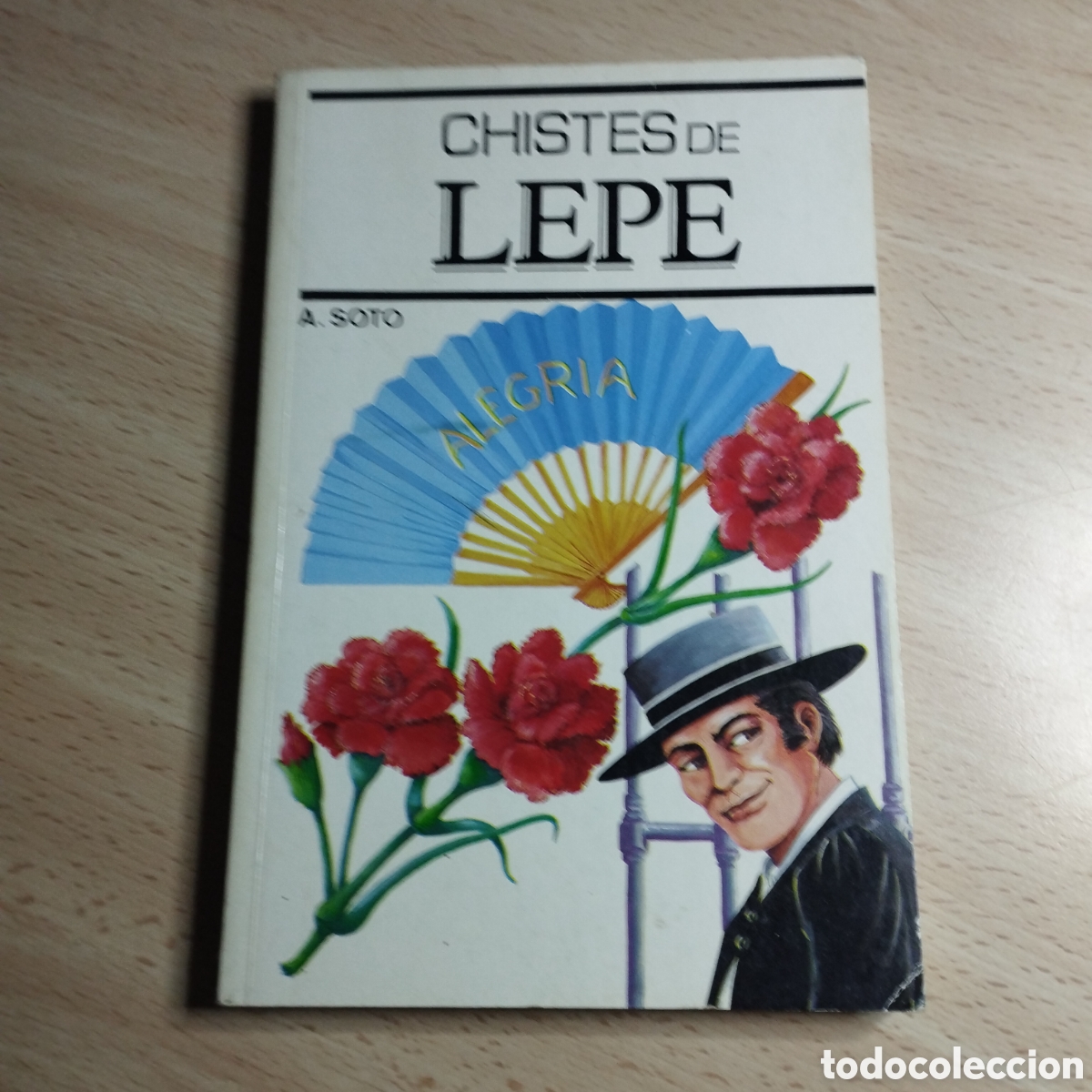 Libros: Chistes de Lepe.A. Soto. Vilmar ediciones. Coleccion popular. - Foto 1