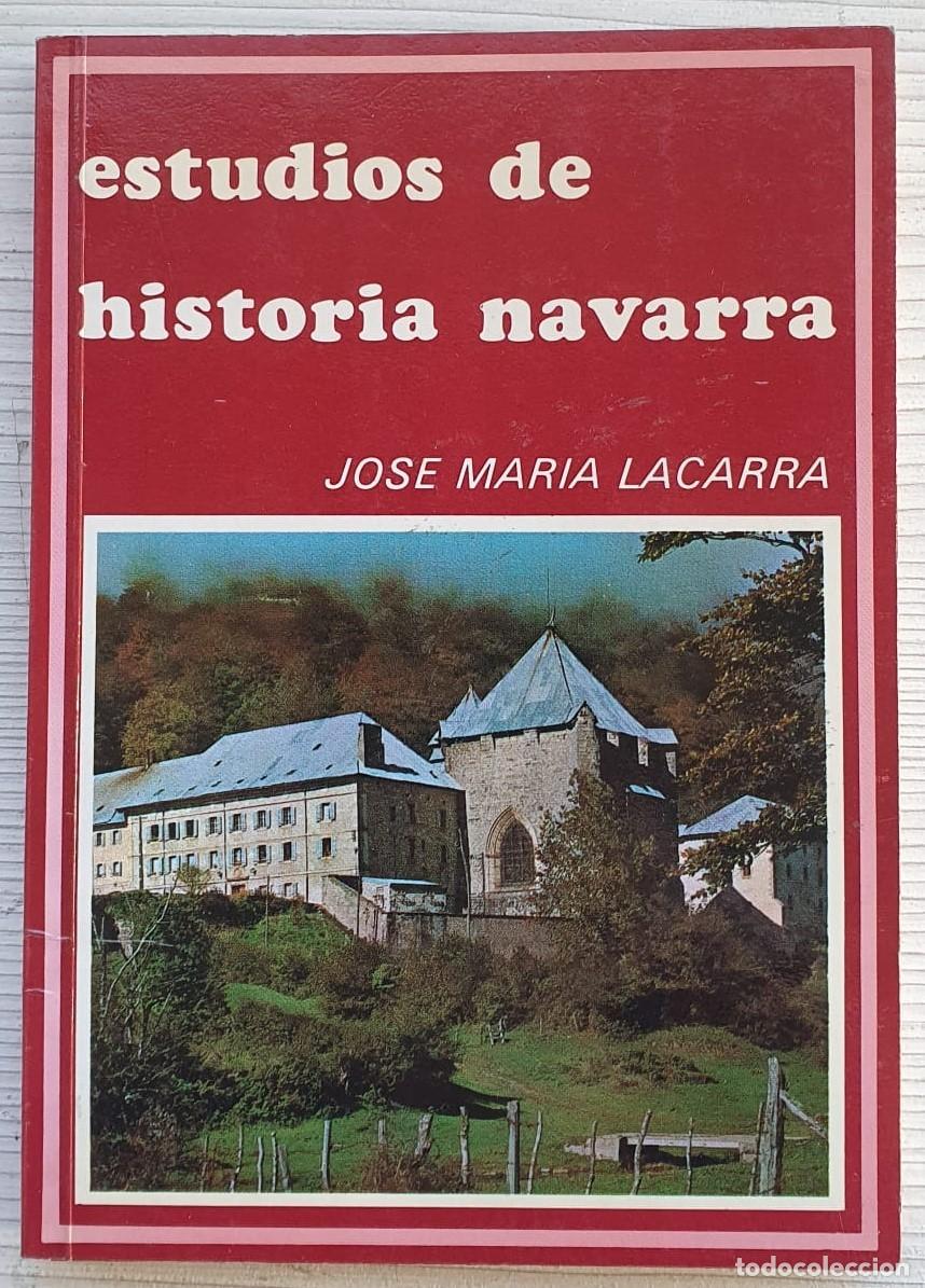 Libros: Estudios de historia navarra - Jos&eacute; Mar&iacute;a Lacarra - Foto 1