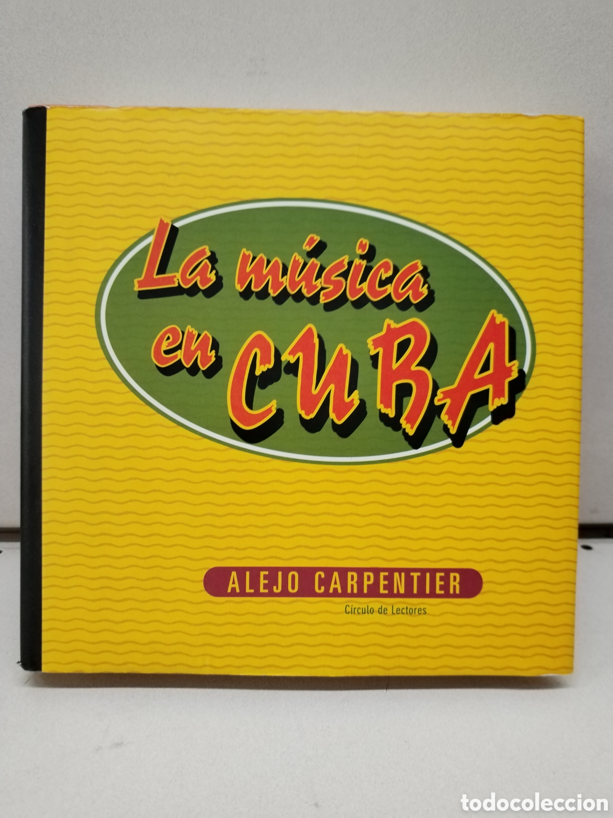 Libros: La musica en Cuba - CARPENTIER, ALEJO - Foto 1
