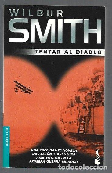 Libros: TENTAR AL DIABLO - SMITH, WILBUR - Foto 1