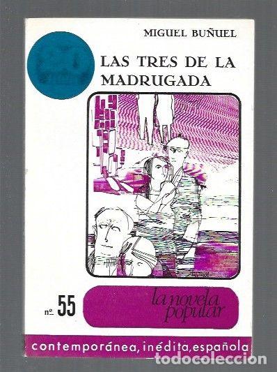 Libros: TRES DE LA MADRUGADA - LAS - BU&Ntilde;UEL, MIGUEL - Foto 1