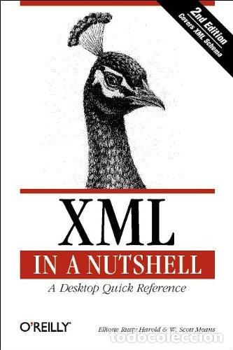 Libros: XML in a Nutshell: A Desktop Quick Reference (In a Nutshell) - Foto 1