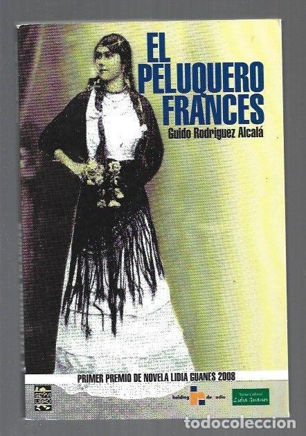 Libros: PELUQUERO FRANCES - EL - RODRIGUEZ ALCALA, GUIDO - Foto 1