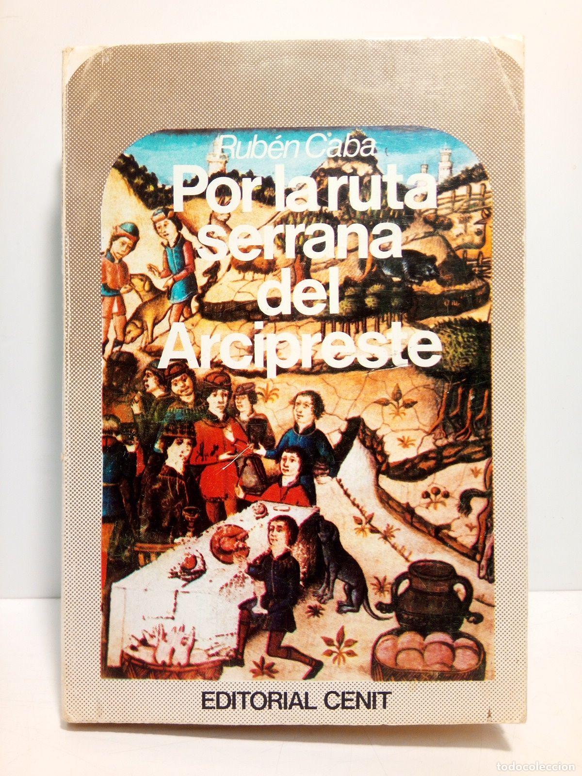 Libros: CABA, Rub&eacute;n - Por la ruta serrana del Arcipreste - Foto 1
