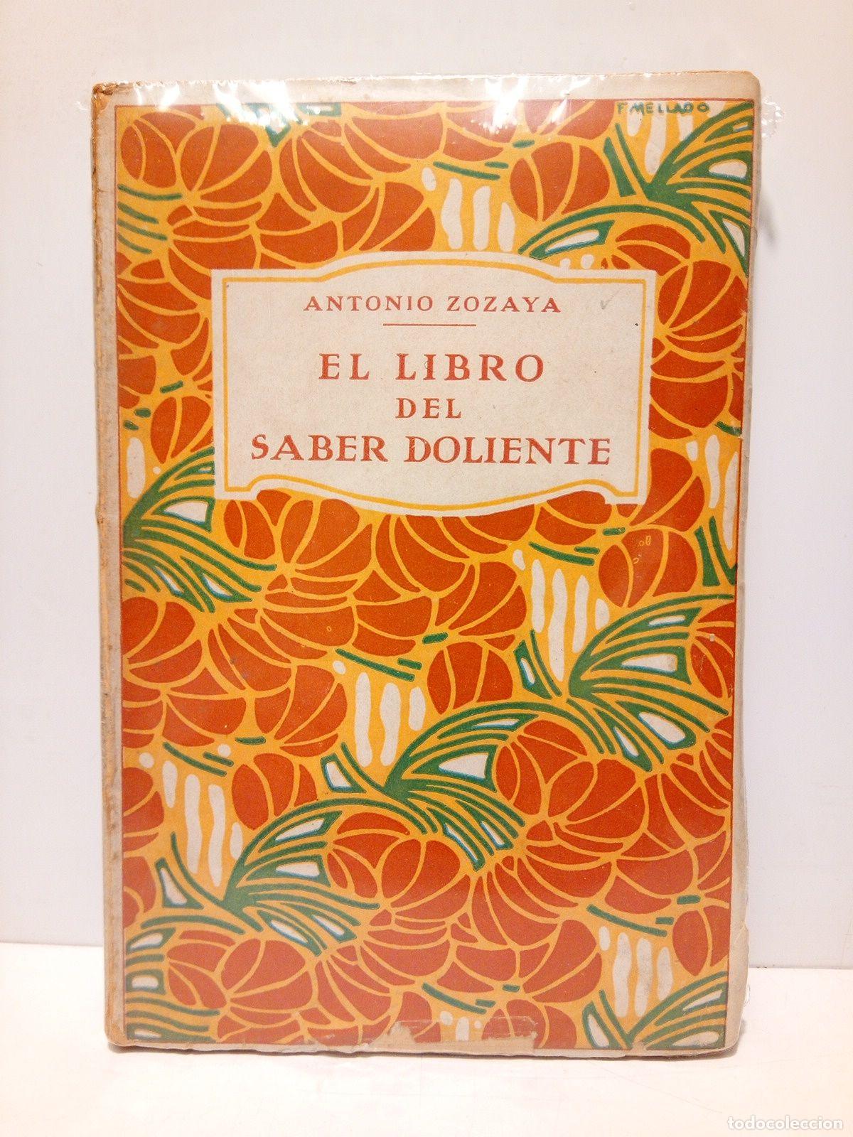 Libros: ZOZAYA, Antonio - El libro del saber doliente - Foto 1