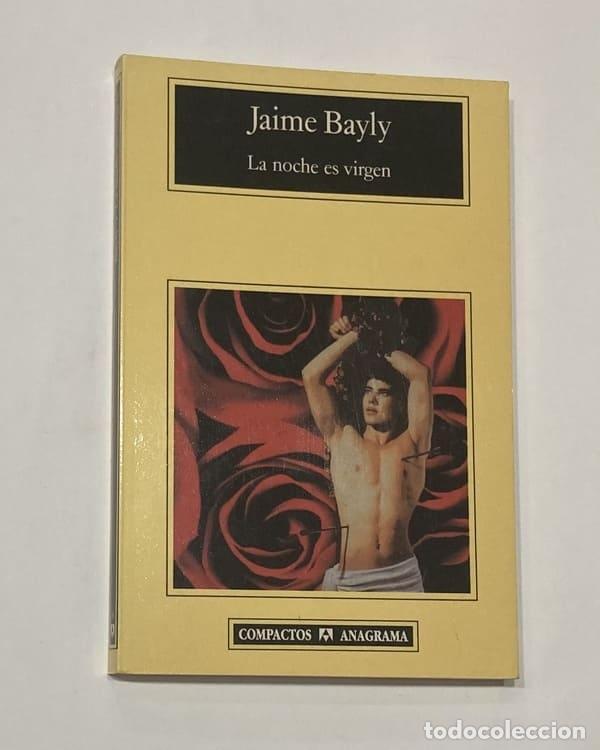 Libros: BAYLY, Jaime. - La noche es virgen. - Foto 1