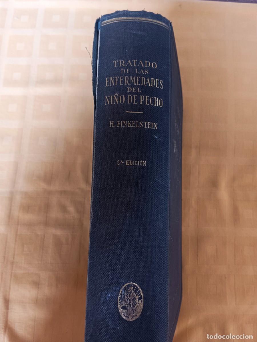 Libros: TRATADO DE LAS ENFERMEDADES DEL NI&Ntilde;O DE PECHO - H. Finkelstein