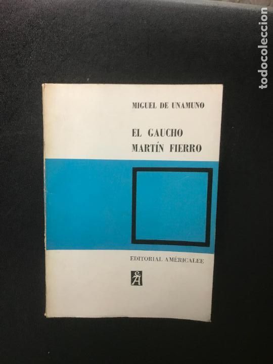 Libros: Miguel de Unamuno - El gaucho Mart&iacute;n Fierro - Foto 1
