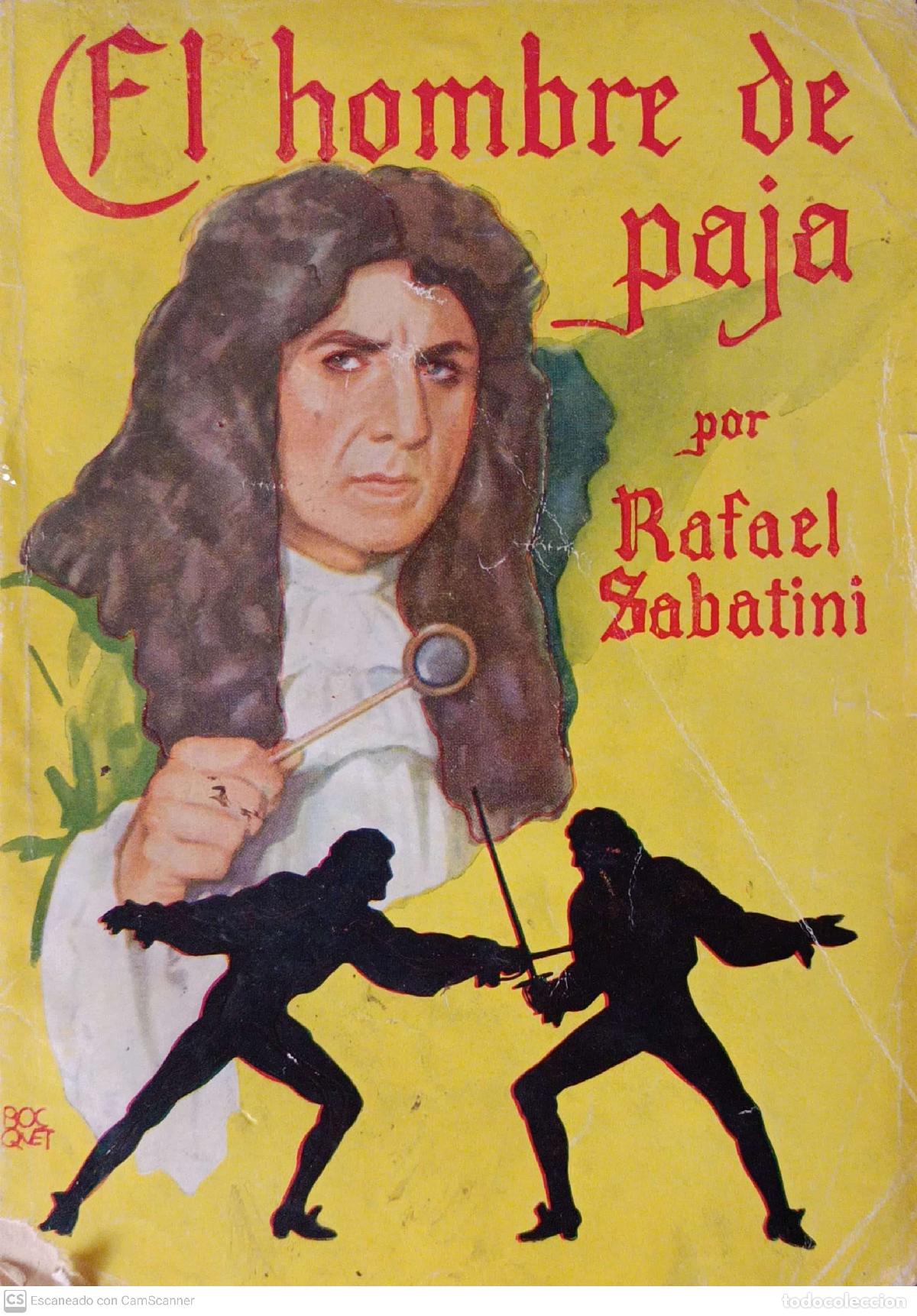 Libros: El hombre de paja - Rafael Sabatini - Foto 1