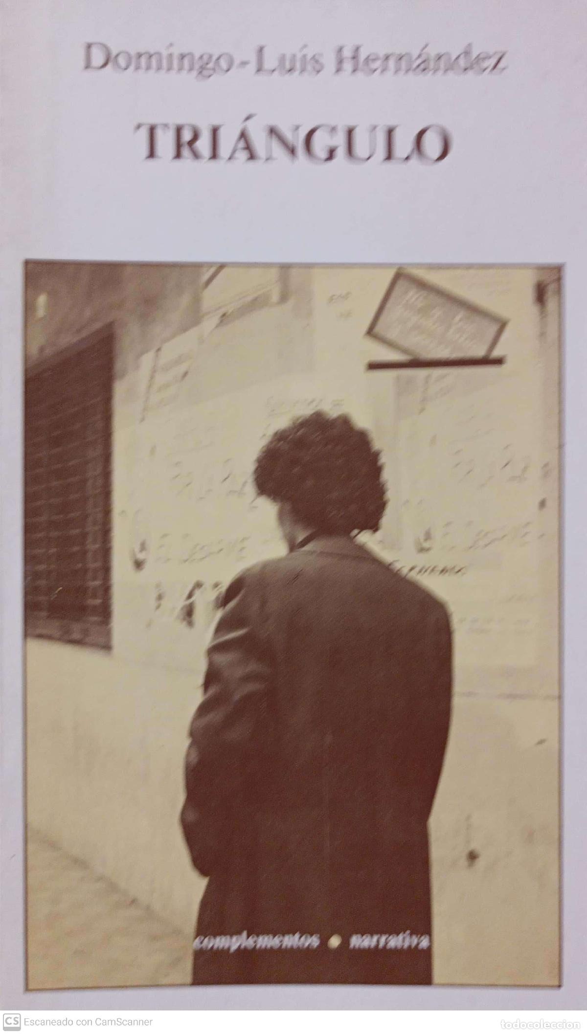 Libros: Tri&aacute;ngulo - Hern&aacute;ndez, Domingo-Luis - Foto 1