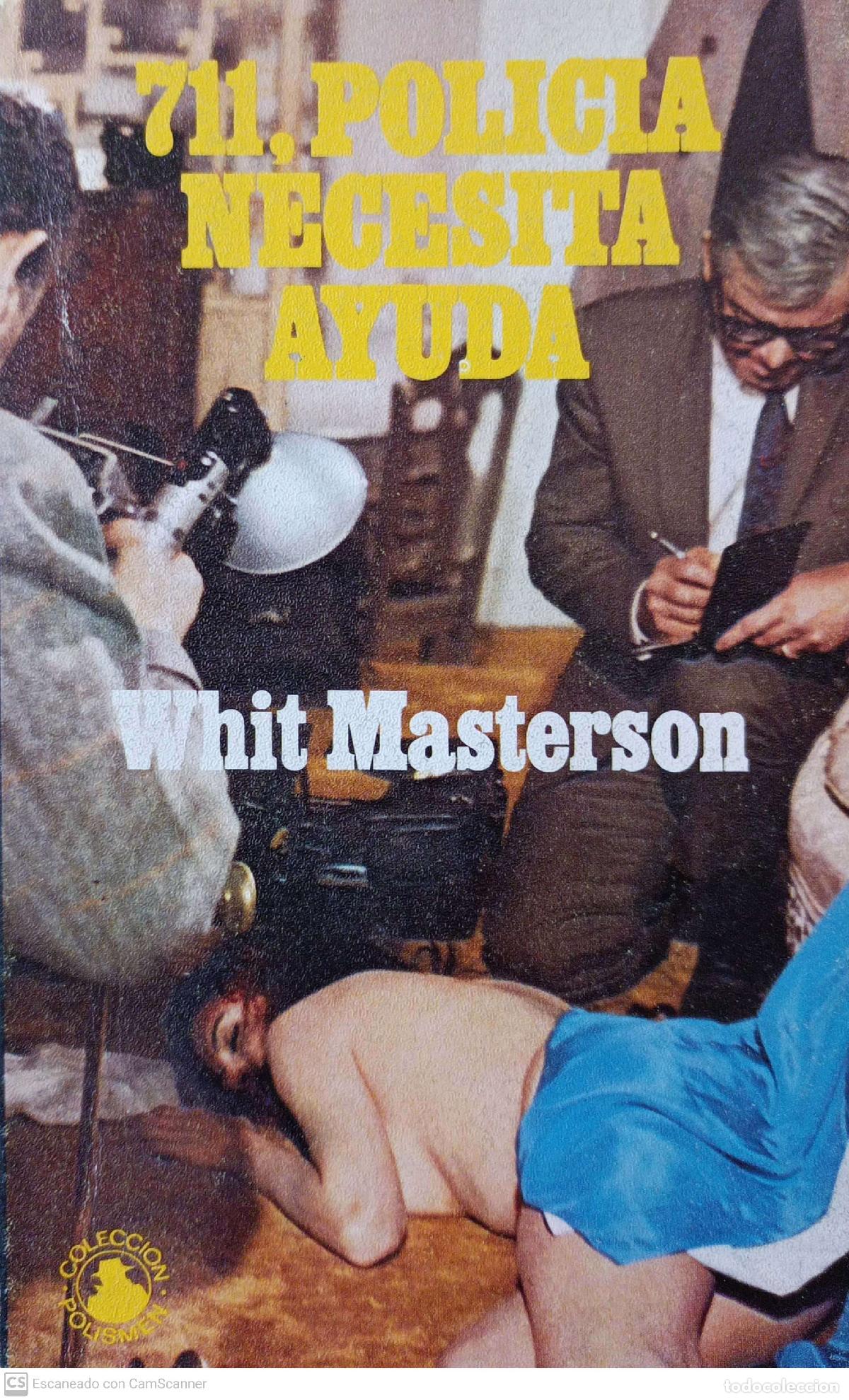 Libros: 711, policia necesita ayuda - Whit Masterson - Foto 1