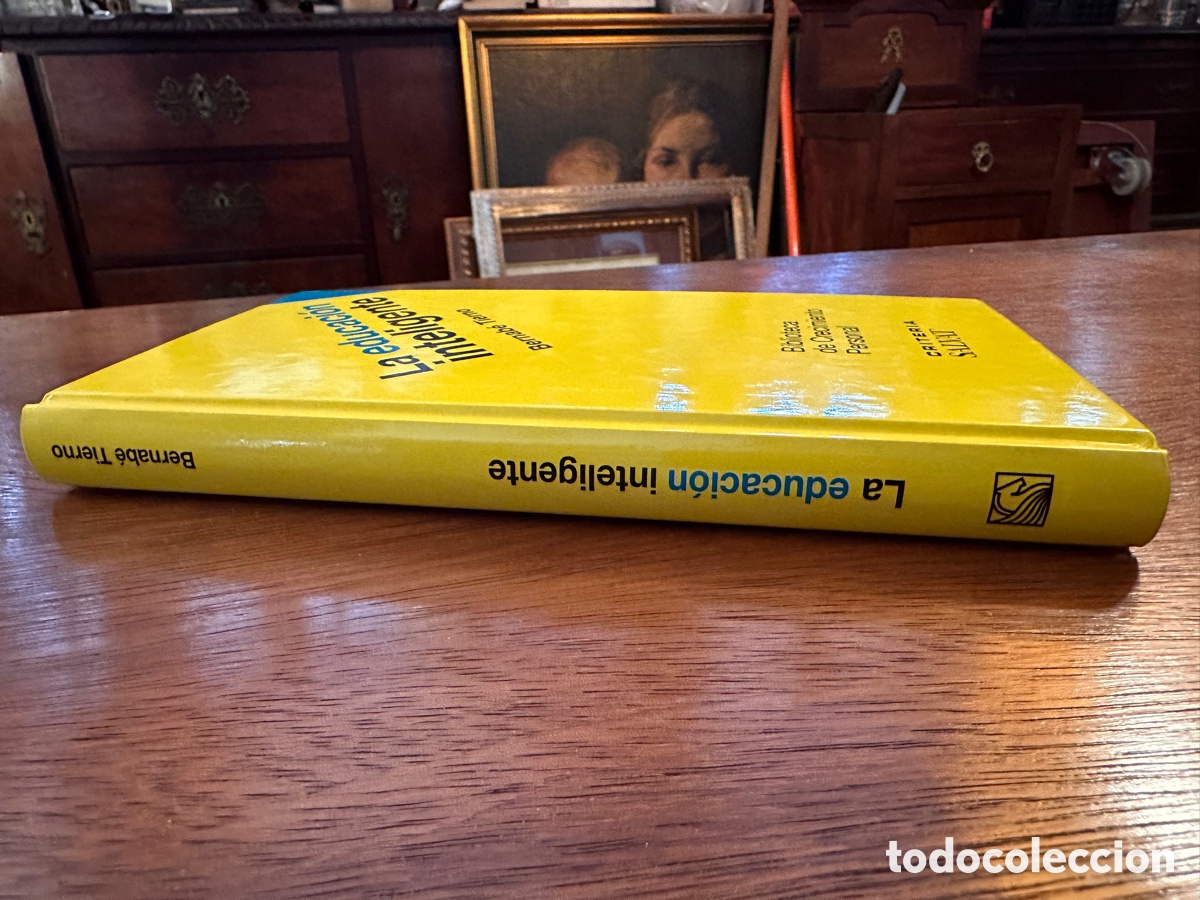 Libros: LA EDUCACI&Oacute;N INTELIGENTE / BERNAB&Eacute; TIERNO - Foto 9