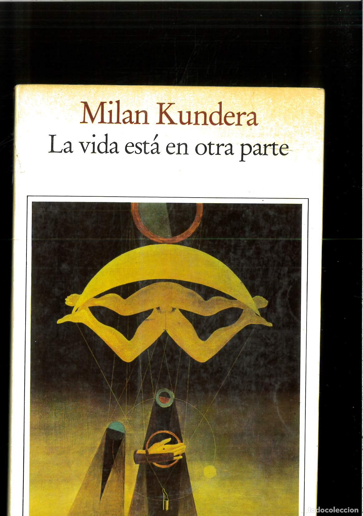 Libros: Vida esta en otra parte, la - Kundera, Milan - Foto 1