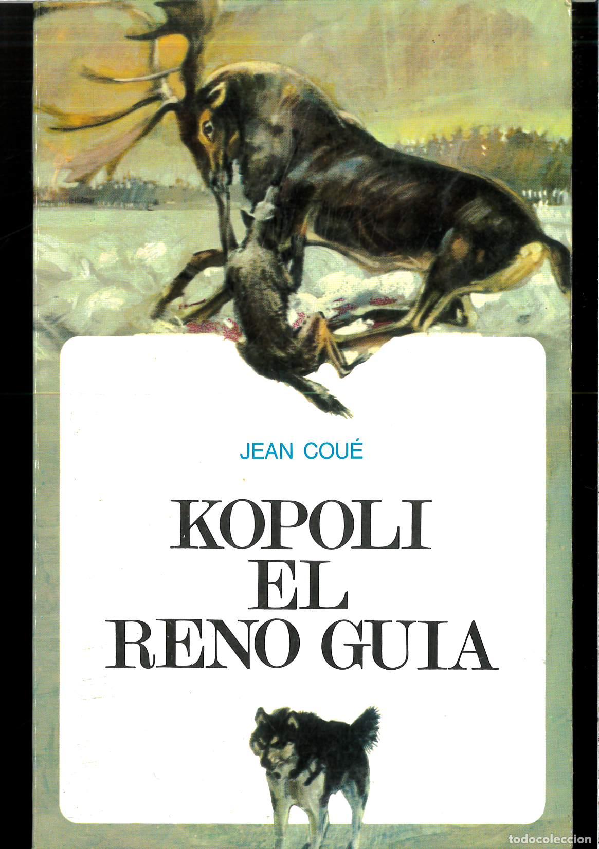 Libros: Kopoli el reno guia - COUE, JEAN - Foto 1