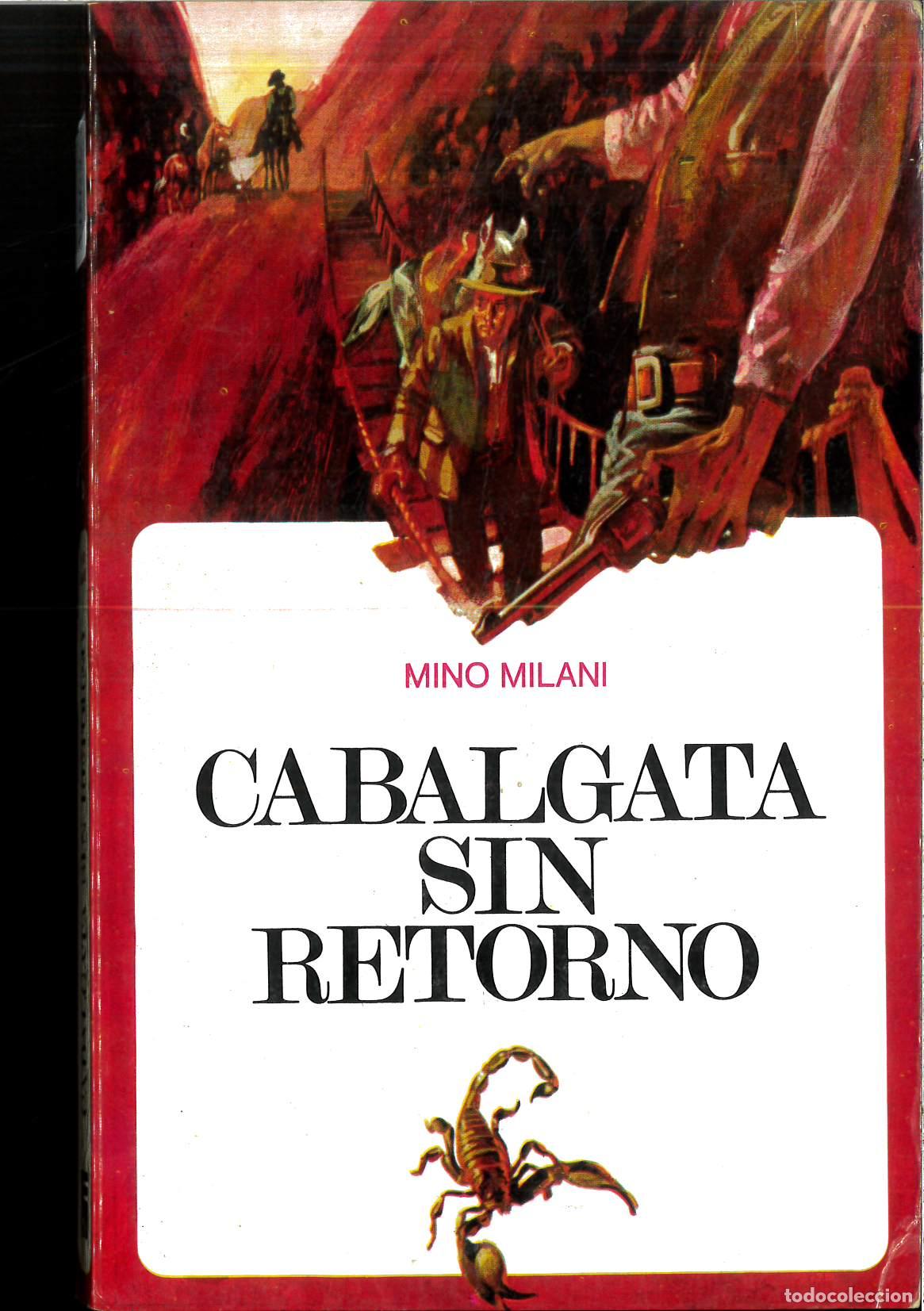 Libros: CABALGATA SIN RETORNO - MINO MILANI - Foto 1