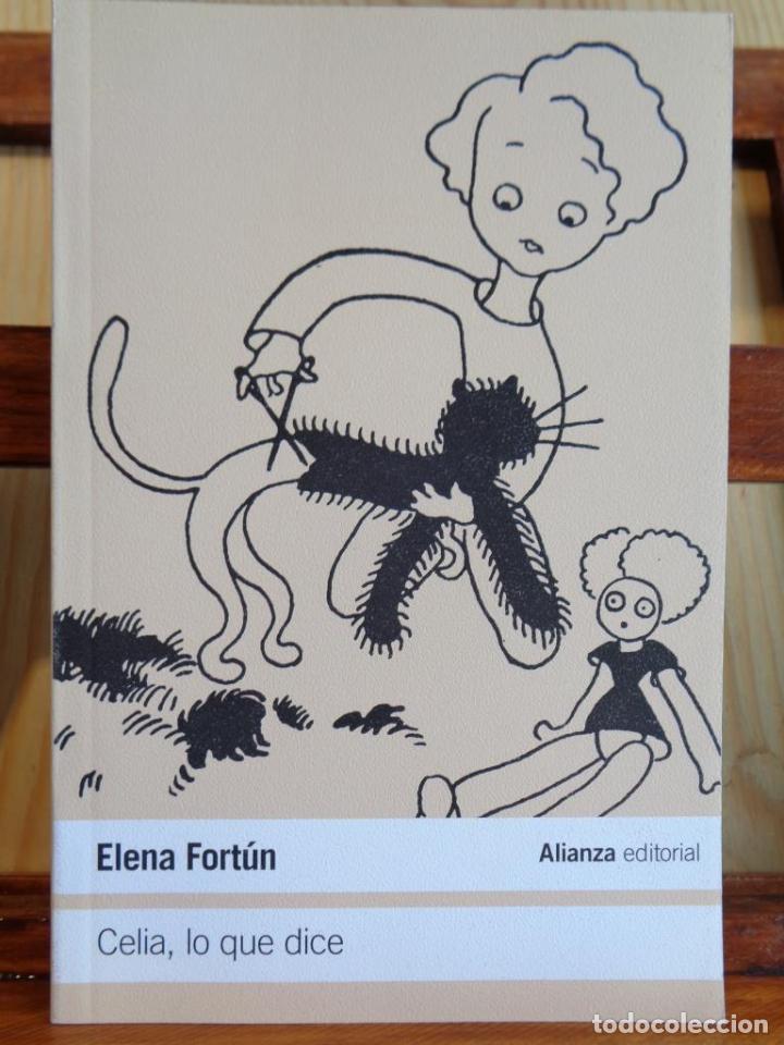 Libros: CELIA, LO QUE DICE - ELENA FORT&Uacute;N - Foto 1