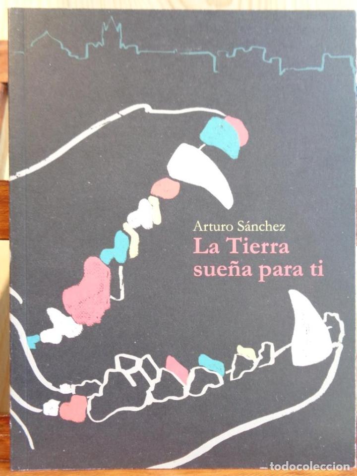 Libri di seconda mano: LA TIERRA SUE&Ntilde;A PARA TI - ARTURO S&Aacute;NCHEZ