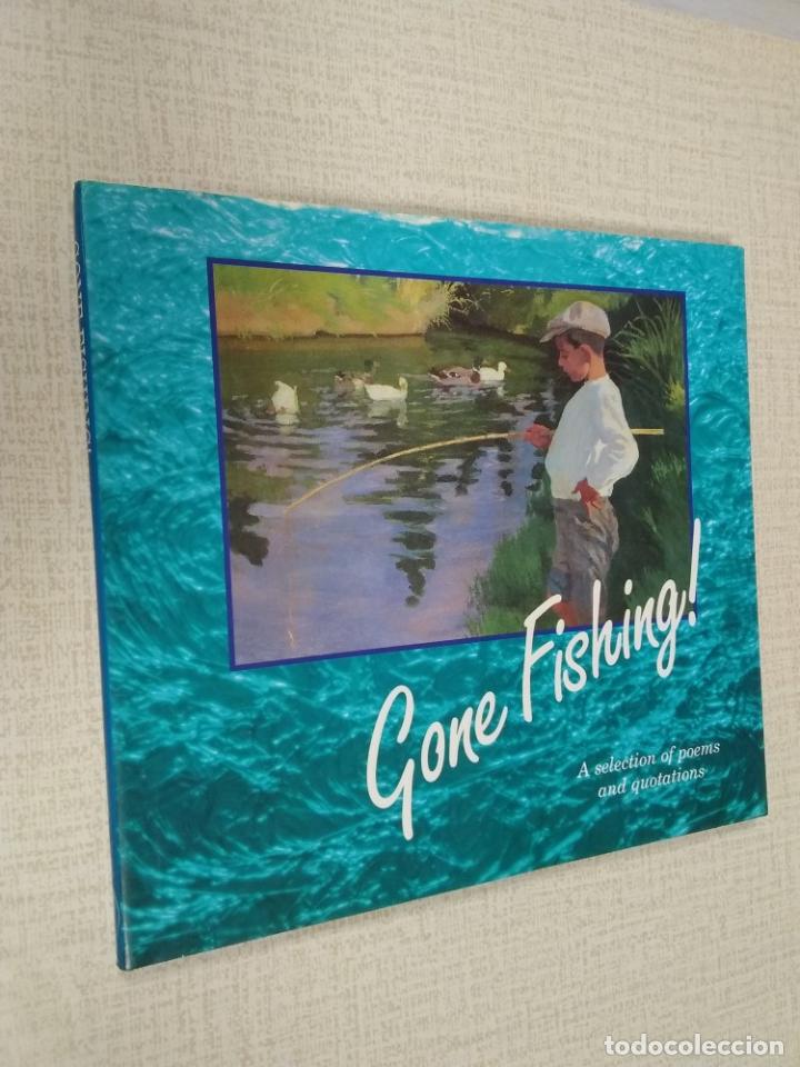B&uuml;cher: Gone Fishing. A selection of poems and quotations (illustrated) - Anna Nicholas (comp)