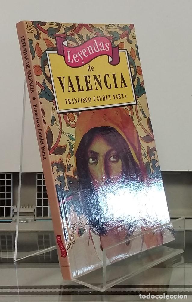 Libros: Leyendas de Valencia - Francisco Caudet Yarza - Foto 1