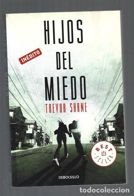 Libros: HIJOS DEL MIEDO - SHANE, TREVOR - Foto 1