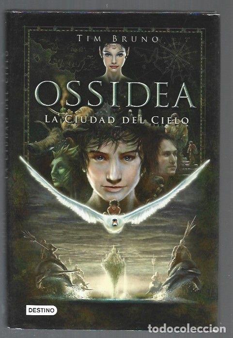 Libros: OSSIDEA: LA CIUDAD DEL CIELO - BRUNO, TIM - Foto 1