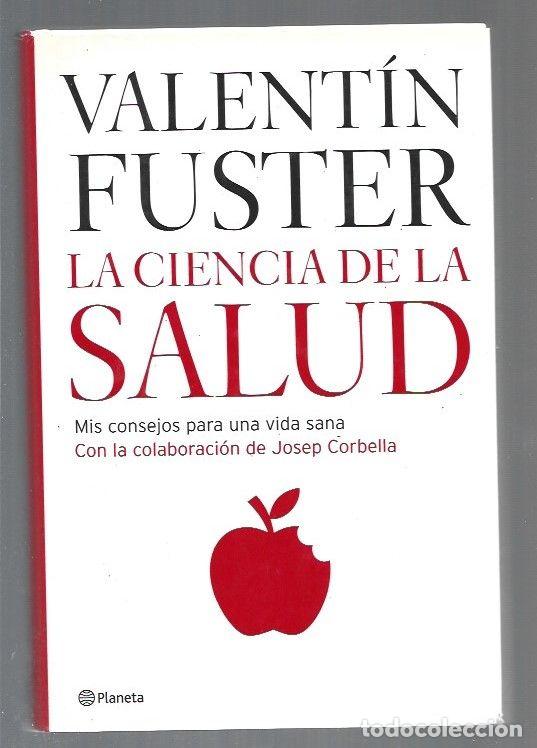 Libros: CIENCIA DE LA SALUD - LA - FUSTER, VALENTIN - Foto 1