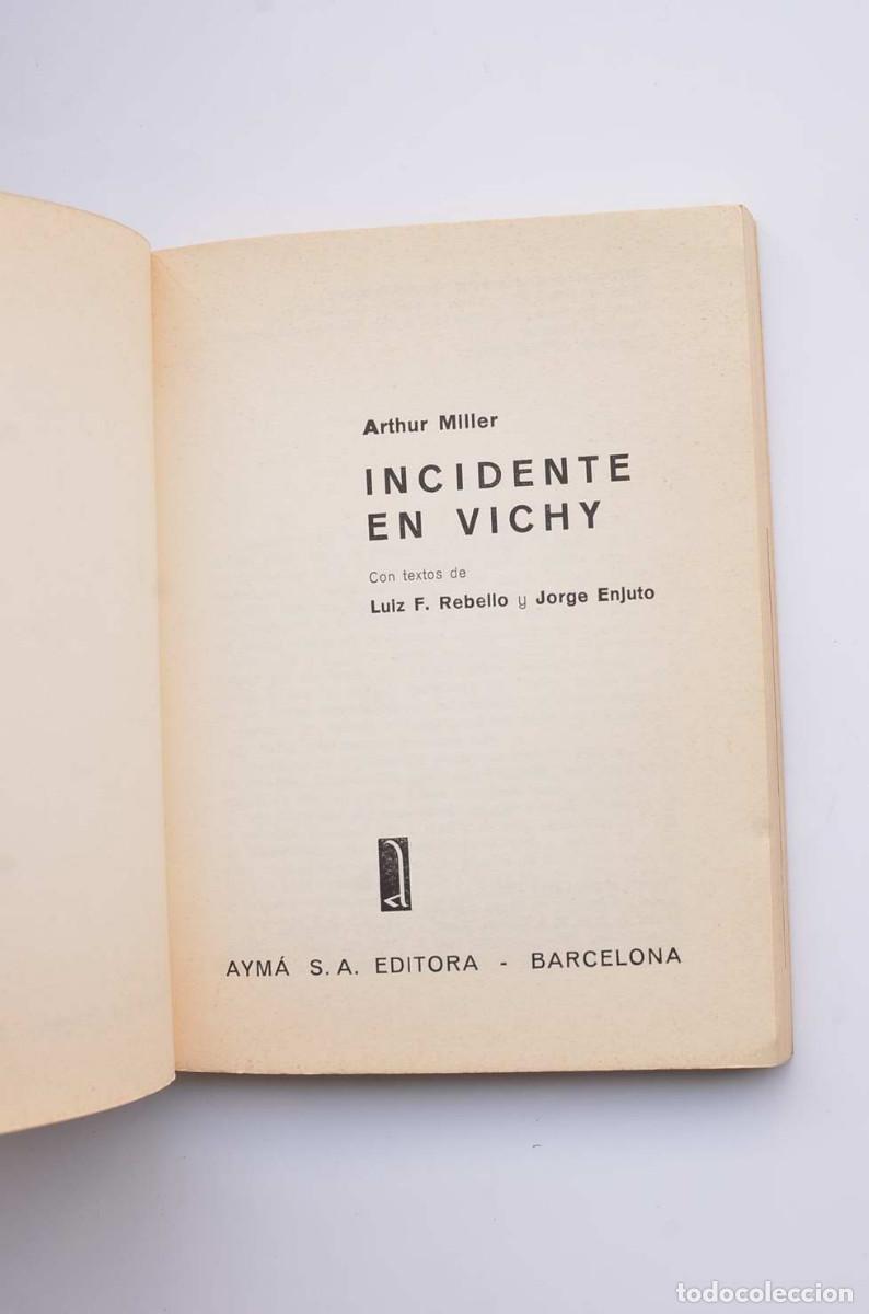 Libros: Incidente en Vichy - MILLER, Arthur - Foto 2