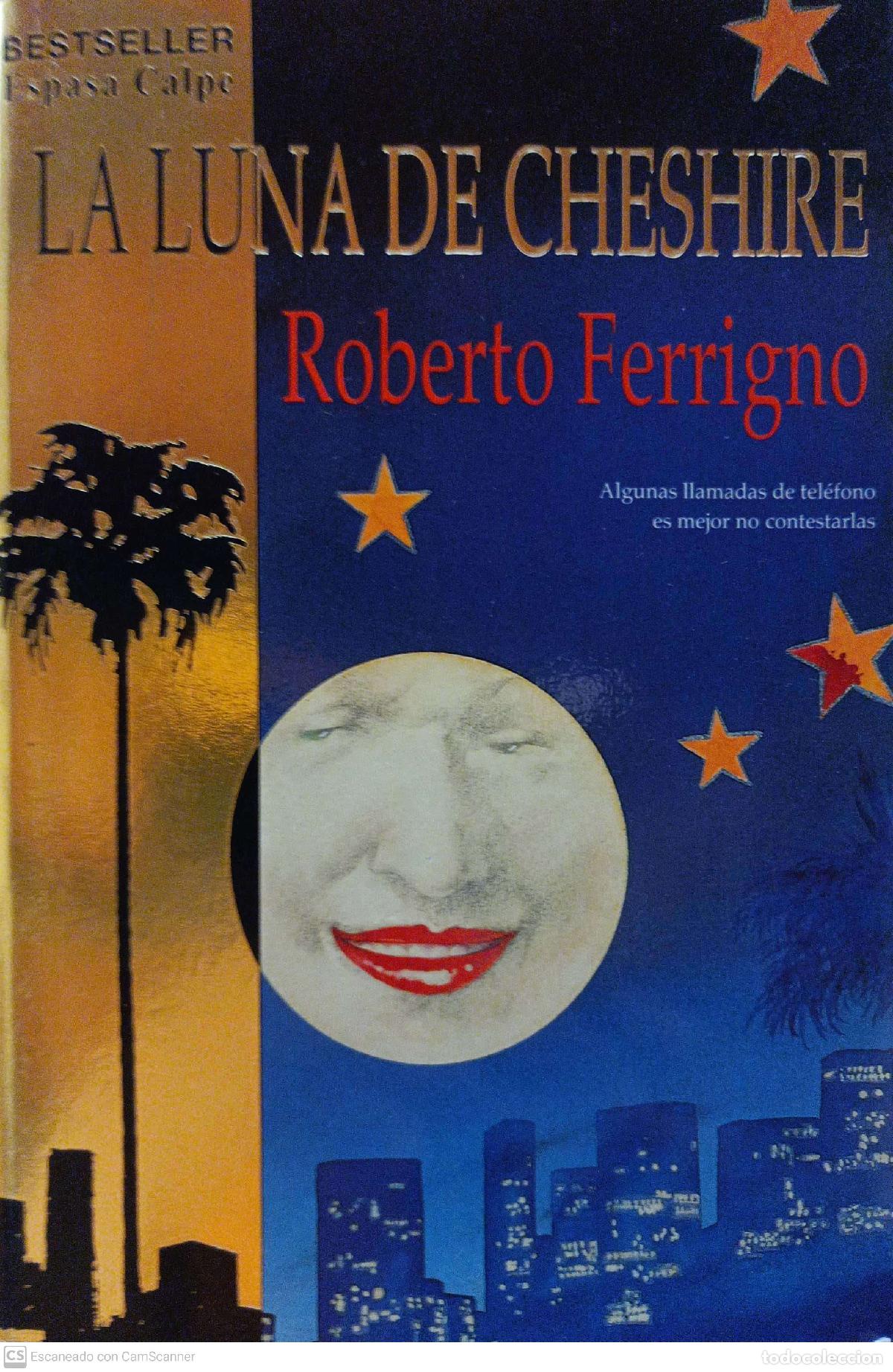 Libros: La luna de Cheshire - Ferrigno, Robert - Foto 1