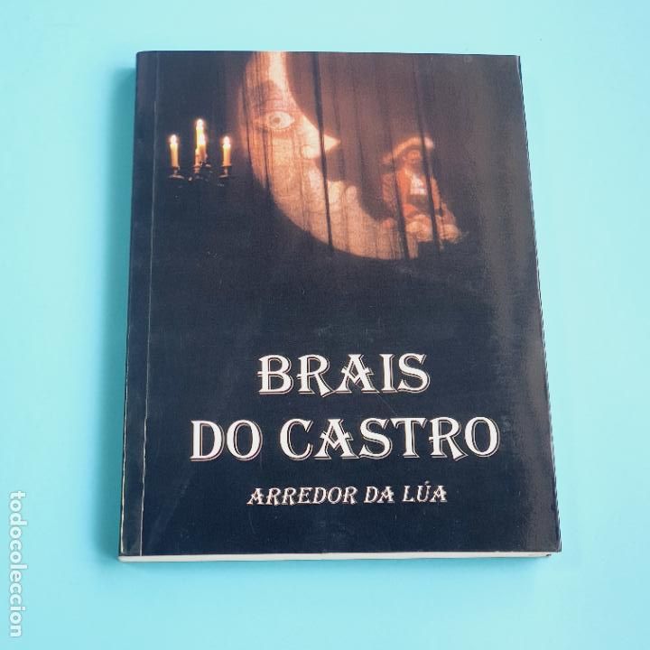 Libros: LIBRO-ARREDOR DA L&Uacute;A- BRAIS CASTRO-COMO NUEVO-COLECCIONISTAS - Foto 12