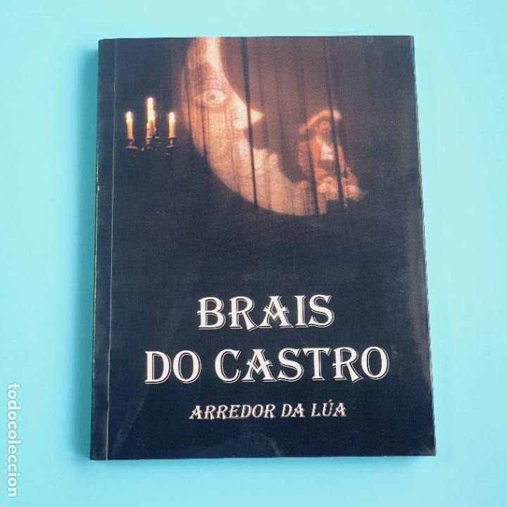 Libros: LIBRO-ARREDOR DA L&Uacute;A- BRAIS CASTRO-COMO NUEVO-COLECCIONISTAS - Foto 5