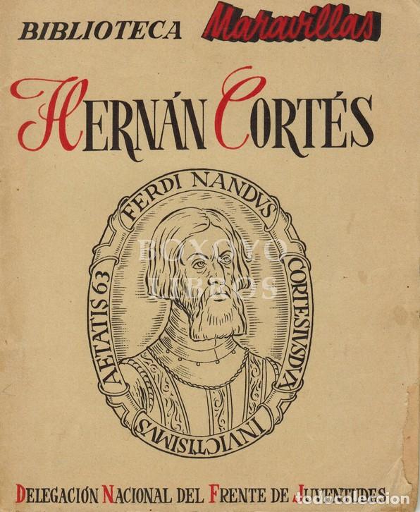 Libros: AAVV. Hern&aacute;n Cort&eacute;s - Foto 1