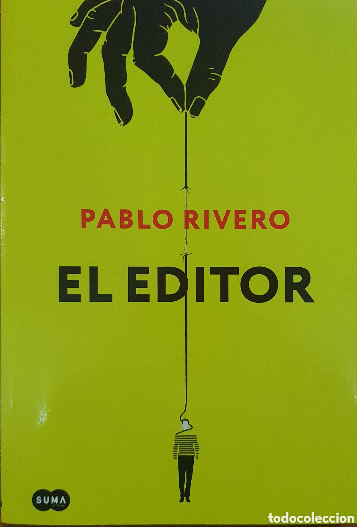 Libros: El Editor � Suma de Letras - Pablo Ribero - Foto 1