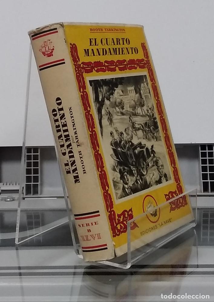 Libros: El cuarto mandamiento (serie B 77) - Booth Tarkington - Foto 1