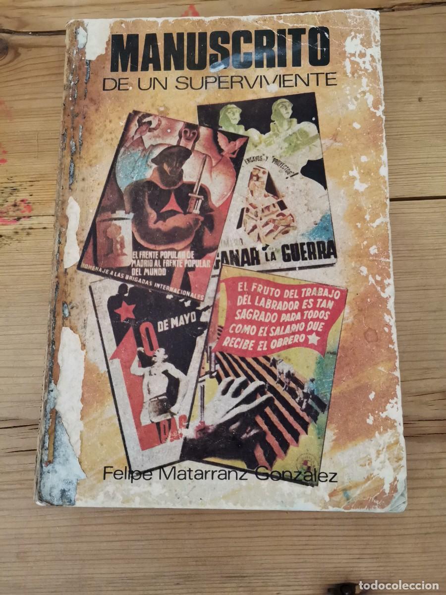 Libros: Manuscrito de un superviviente 1987 - Foto 1