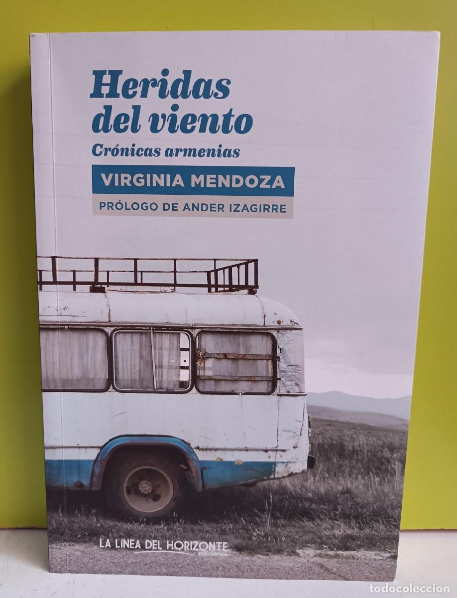Libros: Heridas Del Viento - Mendoza Virginia