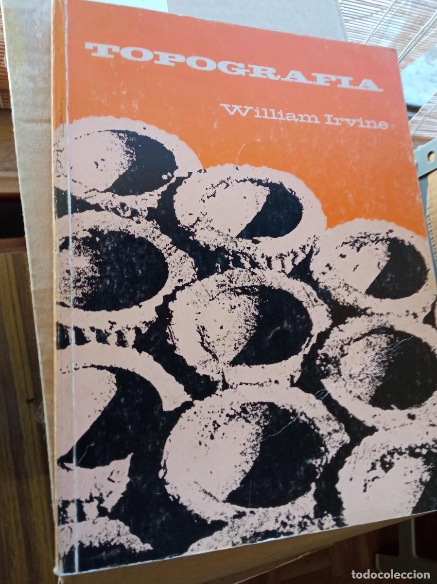 Libros: William Irvine - Topograf&iacute;a - Foto 1