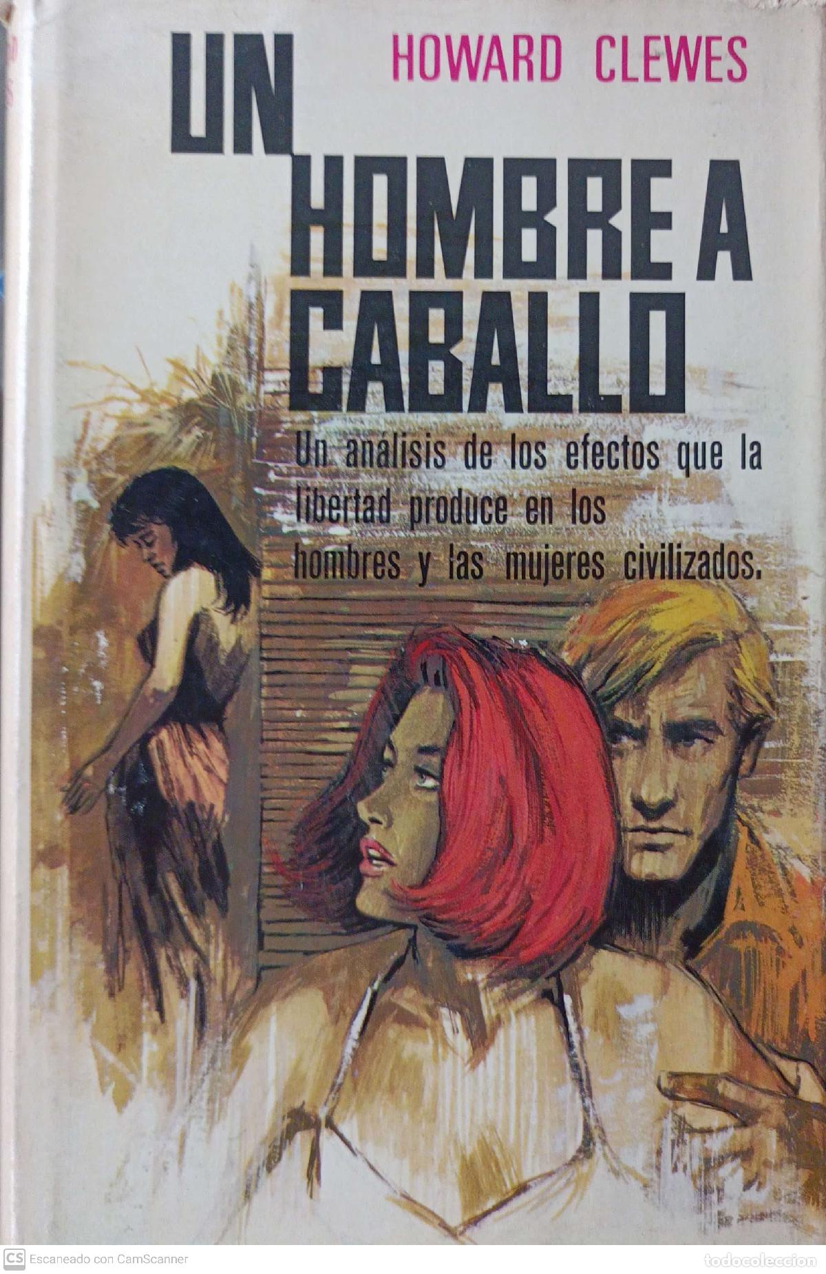 Libros: Un hombre a caballo - Howard Clewes - Foto 1