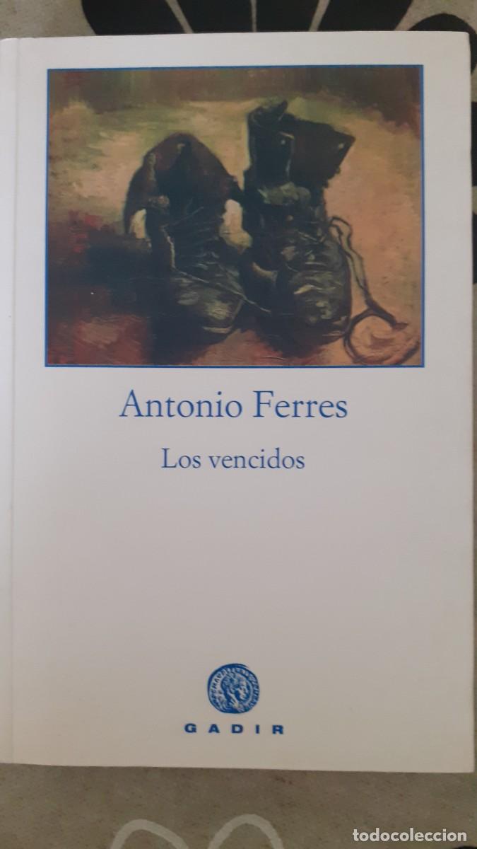 Libros: Los vencidos. Antonio Ferrer - Foto 1