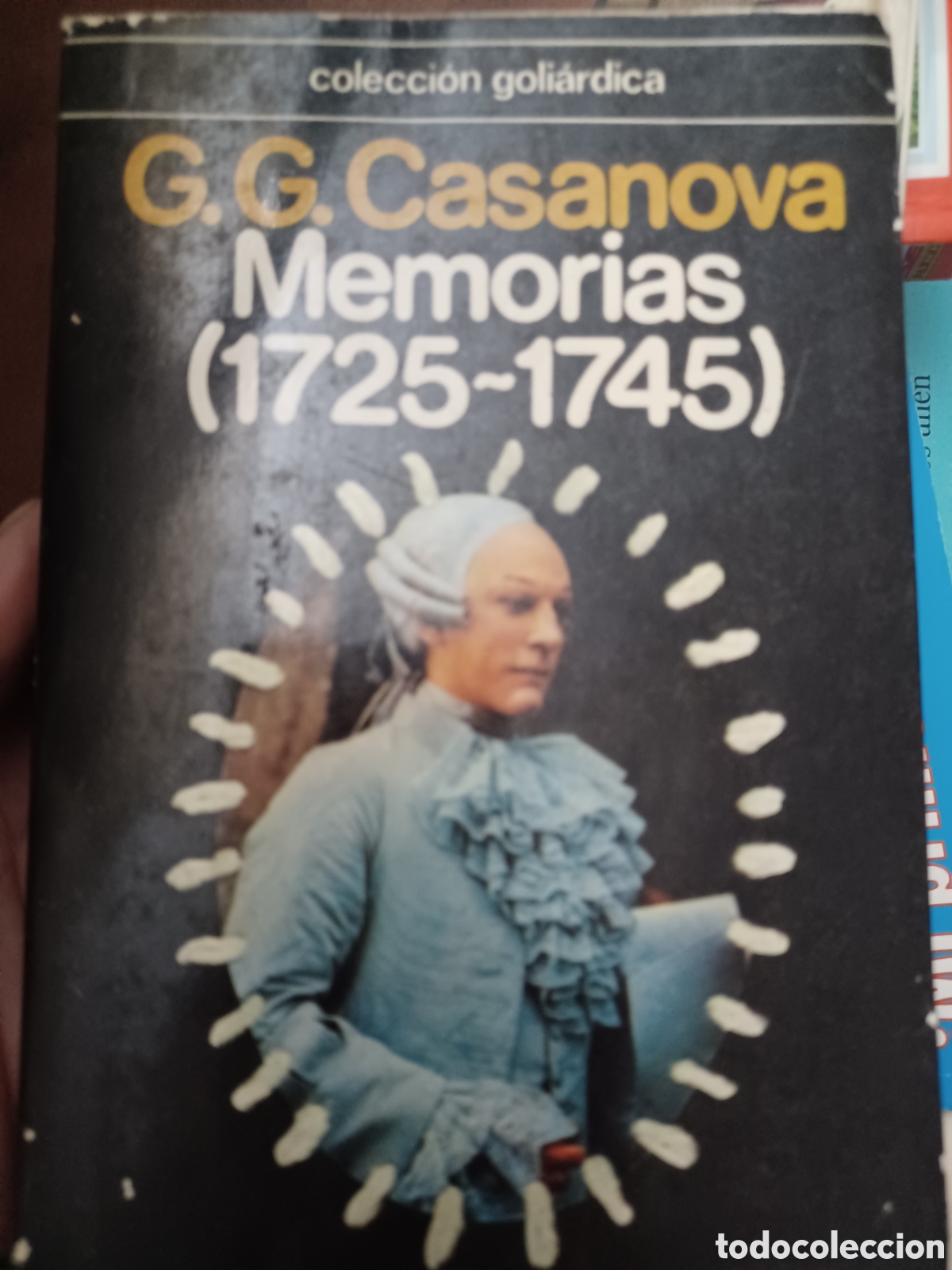 B&uuml;cher: Barybook.273. C.G.Casanova memorias 1725-1745 coleccion goliardica