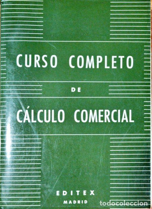 Libros: Curso completo de c&aacute;lculo comercial - VVAA - Foto 1