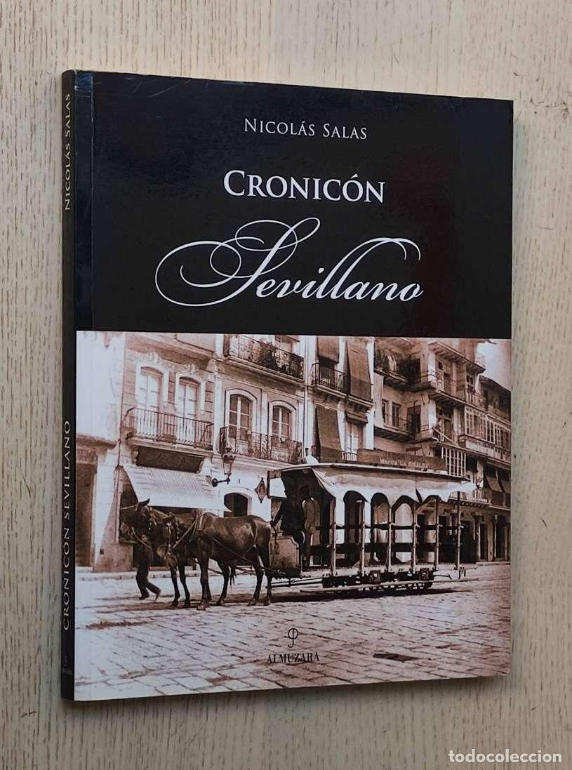 Libros: CRONIC&Oacute;N SEVILLANO - SALAS, Nicol&aacute;s - Foto 1