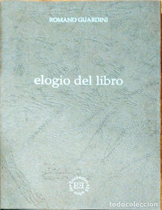 Libros: Elogio del libro - GUARDINI, ROMANO - Foto 1