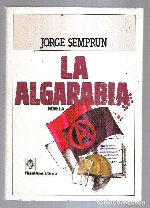 Libros: ALGARABIA - LA - SEMPRUN, JORGE - Foto 1
