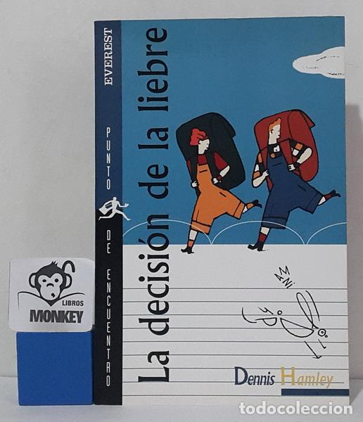 Libros: La decisi&oacute;n de la liebre - Dennis Hamley - Foto 1