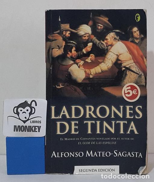 Libros: Ladrones de tinta - Alfonso Mateo-Sagasta - Foto 1