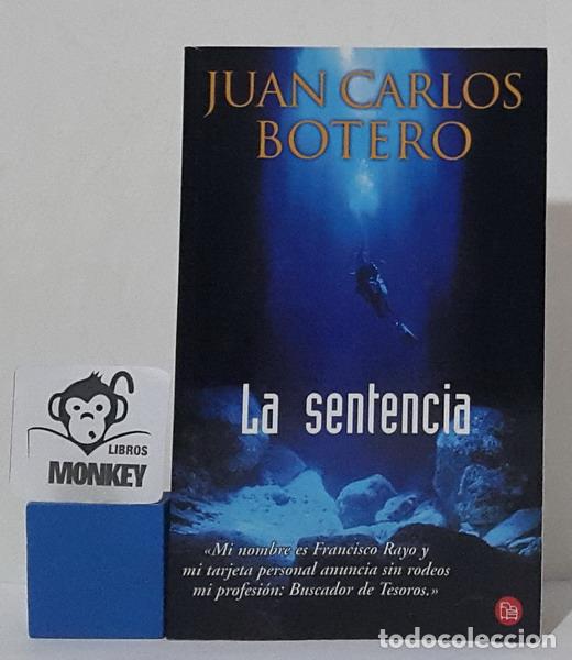 Libros: La sentencia - Juan Carlos Botero - Foto 1